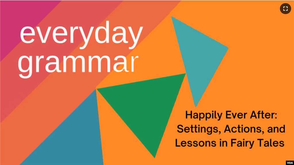 Happily Ever After: Settings, Actions, and Lessons in Fairy Tales