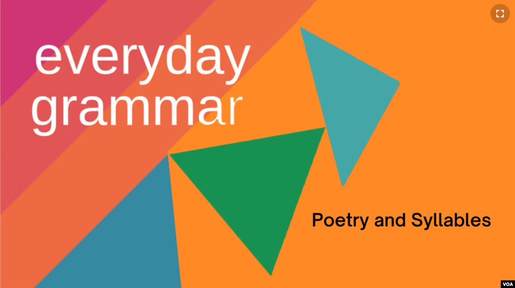 Everyday Grammar: Poetry and Syllables